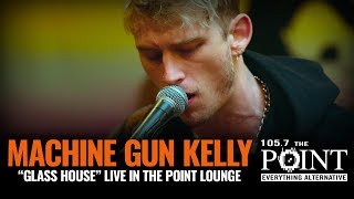 Machine Gun Kelly  Glass House LIVE Intimate Point Lounge Performance [upl. by Aitsirt]