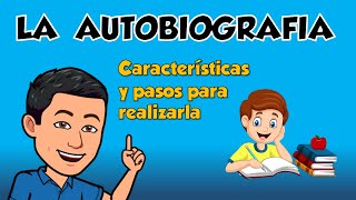 LA AUTOBIOGRAFIA  Sus características y como realizarla [upl. by Ferren257]