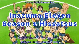 Inazuma Eleven Season 1  All Hissatsu TechniquesTactics [upl. by Venable]