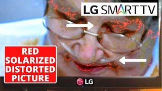 How To Fix LG TV Red Solarized Distorted Picture  LED TV Screen Red Color  Easy Repair Tutorial [upl. by Naujaj]