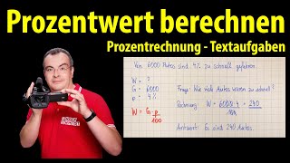 Prozentwert berechnen  Textaufgaben lösen  Prozentrechnung  Lehrerschmidt [upl. by Shreeves]