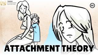 The Attachment Theory How Childhood Affects Life [upl. by Nivaj]