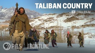 Taliban Country full documentary  FRONTLINE [upl. by Htedirem647]