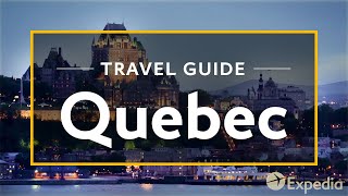 Quebec Vacation Travel Guide  Expedia [upl. by Safier]