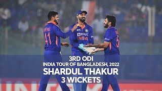 Shardul Thakurs 3 Wickets Against Bangladesh  3rd ODI  India tour of Bangladesh 2022 [upl. by Bailar917]