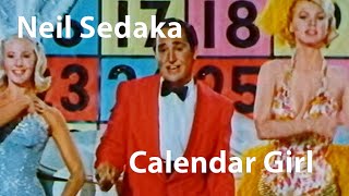 Calendar Girl  Neil Sedaka 1960 [upl. by Nauhs238]