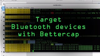 Identify amp Target Bluetooth Devices with Bettercap Tutorial [upl. by Nonnahsed519]