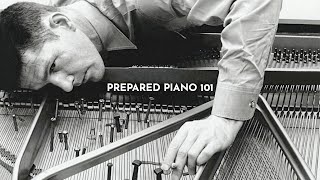 PREPARED PIANO 101 [upl. by Eelrac602]