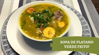 Sopa de Platano verde Frito [upl. by Guimond]