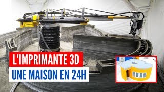 Comment l’imprimante 3D construit une maison en 24h [upl. by Prentice]