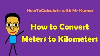 How to Convert Between Meters M amp Kilometers KM [upl. by Mitinger]