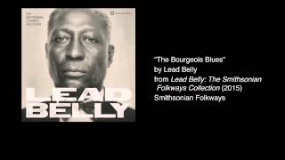 Lead Belly  quotThe Bourgeois Bluesquot [upl. by Reyna]