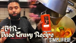 HOW TO MAKE BASE GRAVY  BIR  INDIAN RESTAURANT STYLE  SIMPLIFIED RECIPE TO FOLLOW [upl. by Jurgen]