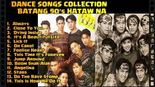 Dance Songs Collection Batang 90s Hataw Na [upl. by Eliathas]