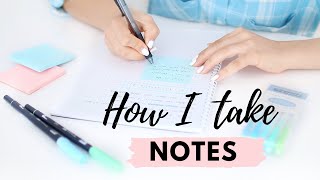 How I Take Notes  10 Effective Note Taking Tips amp Methods 📝 [upl. by Etnoid485]