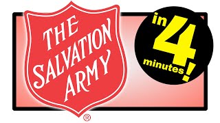 The Salvation Army Explained in 4 minutes [upl. by Amado736]