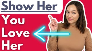 50 Ways To Show Her You Love Her And That You Care [upl. by Kerr]