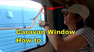 Caravan Window  How to [upl. by Schmeltzer82]