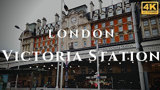 London Victoria Station Walk Through England 4K [upl. by Ardnak]