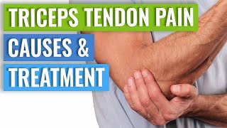 Triceps Tendinopathy Treatment amp Causes [upl. by Trebleda]