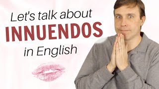 Innuendos in English  Examples to Improve Your Comprehension [upl. by Benilda]