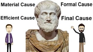 Aristotles Four Causes Explained [upl. by Lletnahs264]