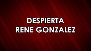 Despierta  René González Con Letra  Música Cristiana [upl. by Holmes]