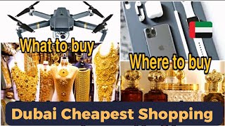 Cheapest Markets In Dubai for Shopping  Where to Shop amp Save most in Dubai  Discounted Shopping [upl. by Enirroc758]