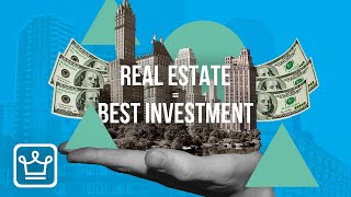 15 Reasons Why Real Estate is the Best Investment [upl. by Ainerbas]