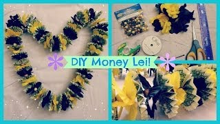 DIY Money Lei [upl. by Ennirak]