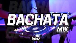 MIX  BACHATA  SOLO ÉXITOS By DJ BUCLE [upl. by Ynnor]