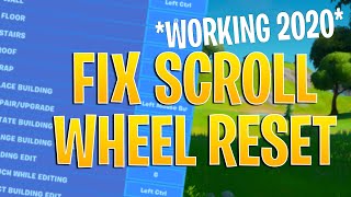 WORKING How To FIX SCROLL WHEEL RESET in FORTNITE [upl. by Etnuaed]