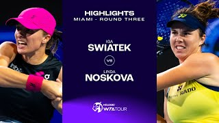 Iga Swiatek vs Linda Noskova  2024 Miami Round 3  WTA Match Highlights [upl. by Nelson]