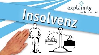 Insolvenz einfach erklärt explainity® Erklärvideo [upl. by Bowie]