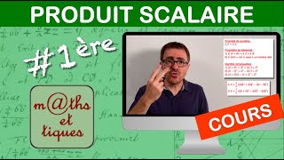 LE COURS  Produit scalaire  Première [upl. by Rockel770]