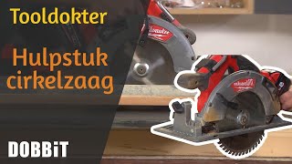 Tooldokter  Hulpstuk cirkelzaag [upl. by Delmar]