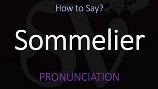 How to Pronounce Sommelier CORRECTLY [upl. by Alfreda]