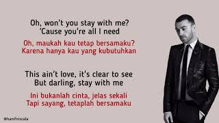 Sam Smith  Stay With Me  Lirik Terjemahan [upl. by Ambrosine27]