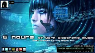 6 Hours of Dark Electronic Music by The Enigma TNG [upl. by Xylina]