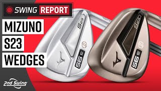 Mizuno S23 Wedges  The Swing Report [upl. by Turley506]