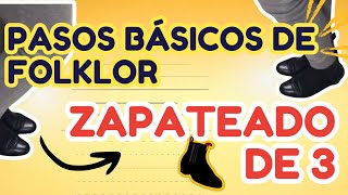 ✅Ep 2 ZAPATEADO DE 3  TUTORIAL  Cómo aprender a zapatear [upl. by Gardner]