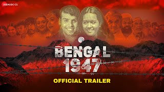 Bengal 1947  Official Trailer  In Cinemas 29 March 2024 [upl. by Anikes]