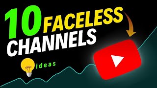 Top 10 Faceless YouTube channel ideas in 2023 [upl. by Aital471]