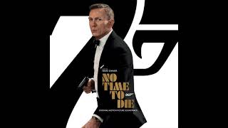 NO TIME TO DIE Soundtrack Suite  Hans Zimmer [upl. by Proud]