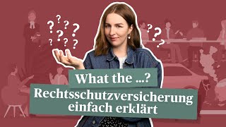 Wozu brauche ich eine Rechtsschutzversicherung – Einfach erklärt [upl. by Norrat]