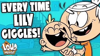 Every Time Baby Lily Laughs  The Loud House [upl. by Yendor]