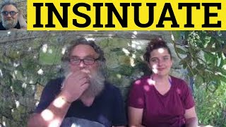 🔵 Insinuate Meaning  Insinuate Defined  Insinuate Examples  English Vocabulary  Insinuate [upl. by Devonne]