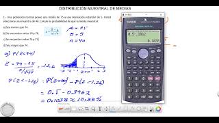 DISTRIBUCIÓN MUESTRAL DE MEDIAS EJEMPLO 1 [upl. by Ahsinad70]