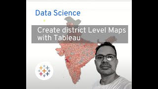 Create District Level Map in Tableau  Part 2 Tableau Visualization [upl. by Eibber]