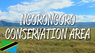 Ngorongoro Conservation Area  UNESCO World Heritage Site [upl. by Roper644]